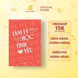  Sách - Tâm Lý Học Tình Yêu - Bí Kíp Loại Bỏ Mối Quan Hệ Độc Hại 