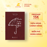  Sách - Thấu Hiểu Hơn Cả Yêu 
