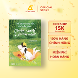  Sách - Thế Gian Rộng Lớn, Chỉ Cần Bạn Chiếu Sáng Chính Mình 