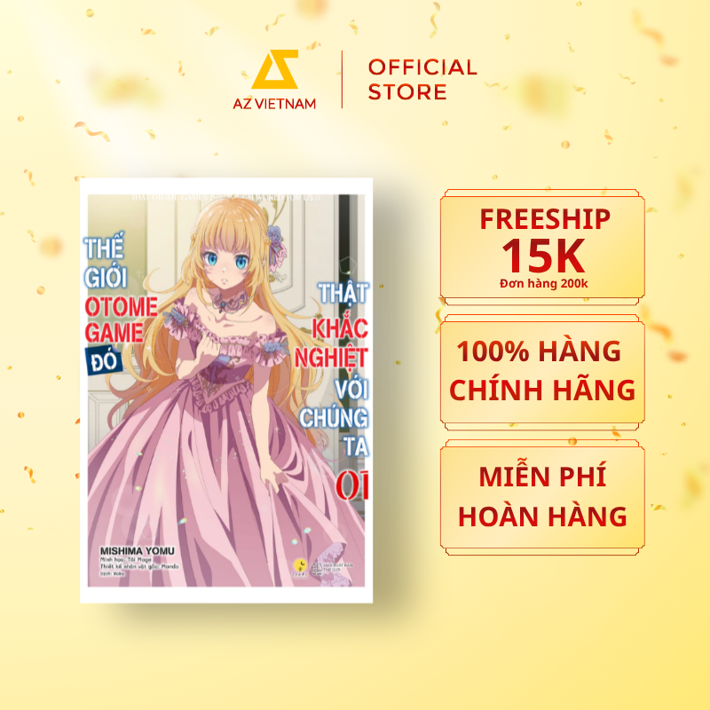  Sách - Thế Giới Otome Game Đó Thật Khắc Nghiệt Với Chúng Ta 