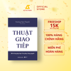 Sách - Thuật Giao Tiếp 