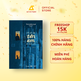  Sách - Tôi Đã Đặt Tên Em Cho Thành Phố 