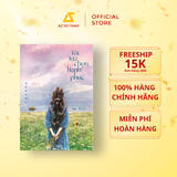  Sách - Tôi Lựa Chọn Hạnh Phúc 