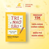  Sách - Trí Nhớ Sâu - Cách Ghi Nhớ Hiệu Quả 