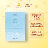  Sách - Trí Tuệ Của Trái Tim - 8 Quy Tắc Tâm Lý Trở Thành Kim Chỉ Nam Dẫn Đường cho Mọi Cuộc Đời 
