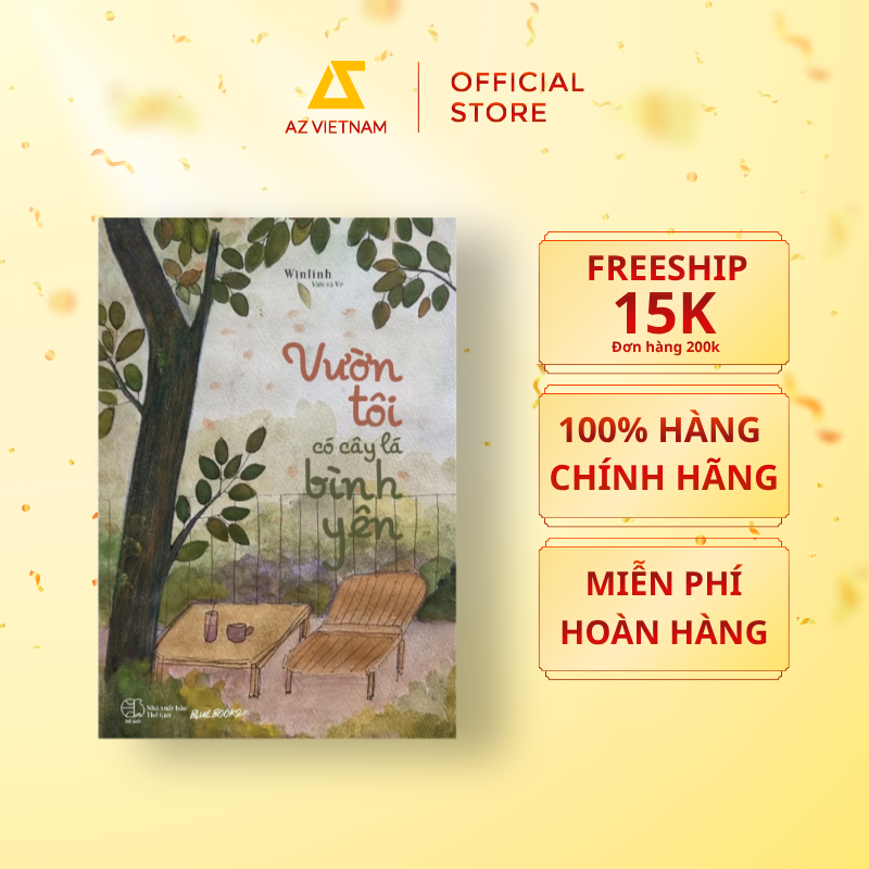  Sách - Vườn Tôi Có Cây Lá Bình Yên 
