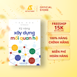  Sách - Kỹ Năng Xây Dựng Mối Quan Hệ 