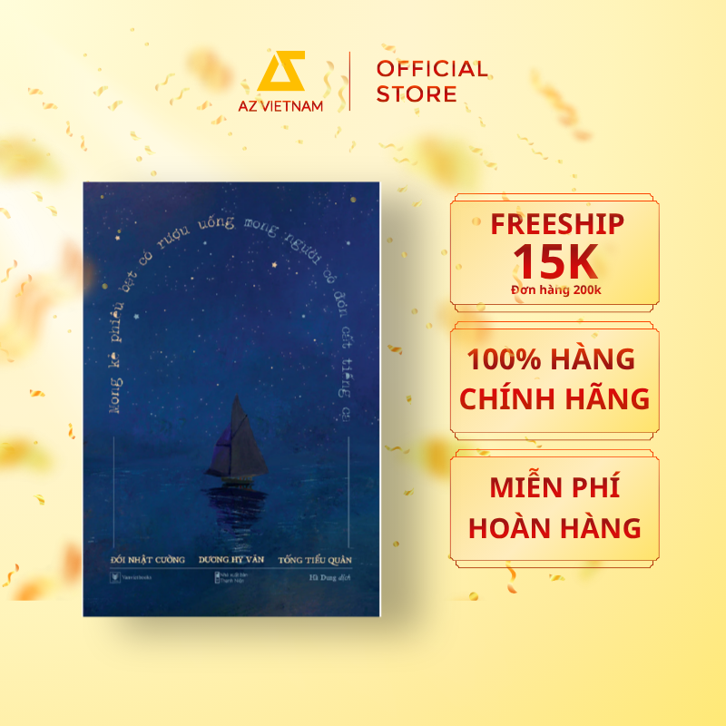  Sách - Mong Kẻ Phiêu Bạt Có Rượu Uống, Mong Người Cô Đơn Cất Tiếng Ca 