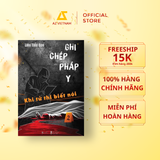  Sách - Ghi Chép Pháp Y - Khi Tử Thi Biết Nói 