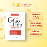  Sách - Kỹ Năng Giao Tiếp Đỉnh Cao (Tái Bản 2025) 