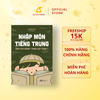  Sách - Nhập Môn Tiếng Trung 