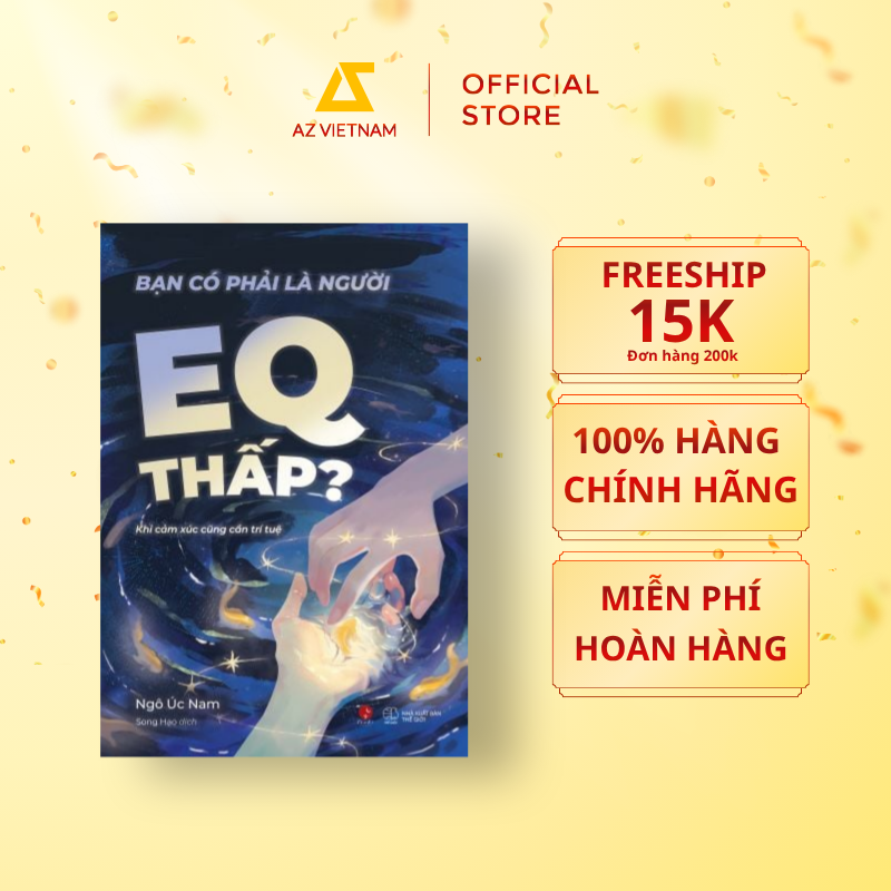  Sách - Bạn Có Phải Là Người EQ Thấp? 