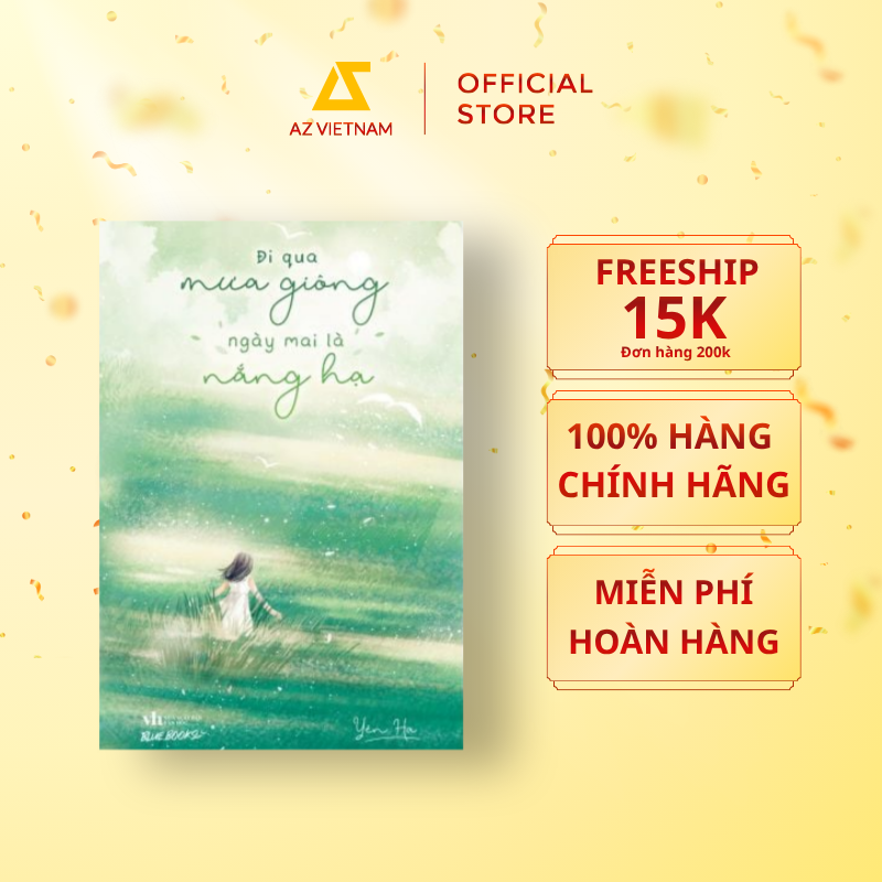  Sách - Đi Qua Mưa Giông Ngày Mai Là Nắng Hạ 