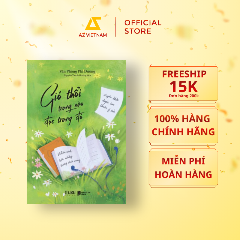  Sách - Gió Thổi Trang Nào Đọc Trang Đó 