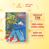  Sách - HOW TO HATE MATE (Tập 1) 
