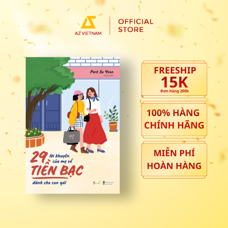  Sách - 29 Lời Khuyên Của Mẹ Về Tiền Bạc Dành Cho Con Gái 