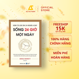  Sách - Sống 24 Giờ Một Ngày 