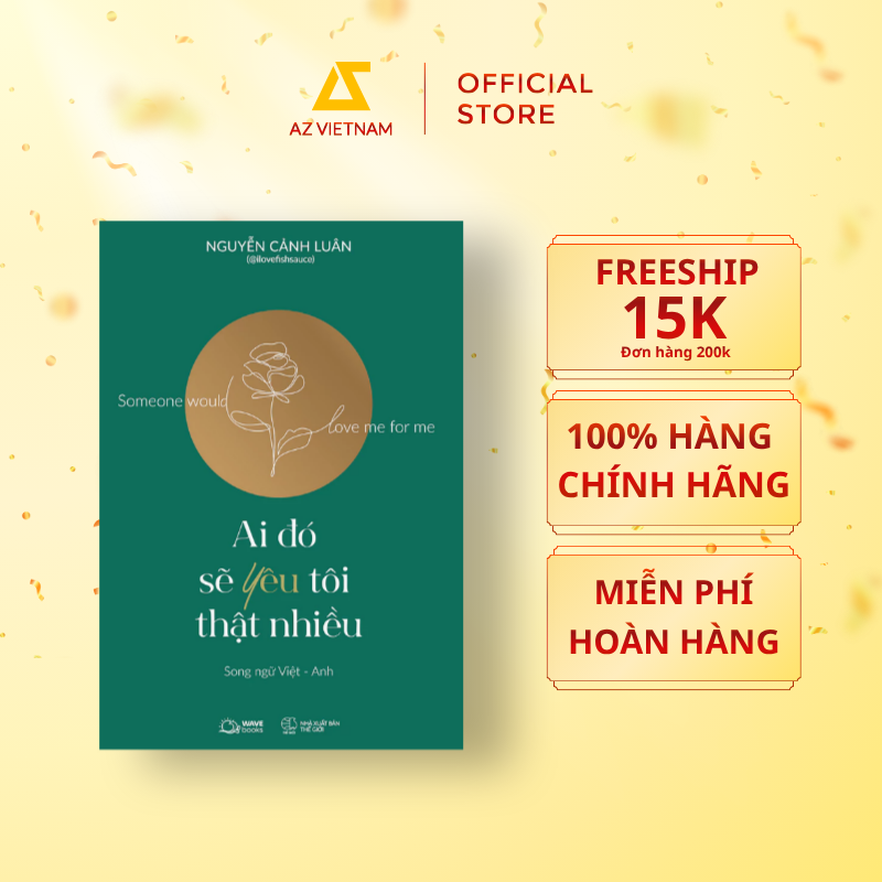  Sách - Ai Đó Sẽ Yêu Tôi Thật Nhiều 