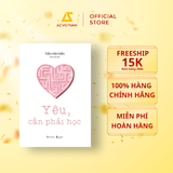  Sách - Yêu, Cần Phải Học 