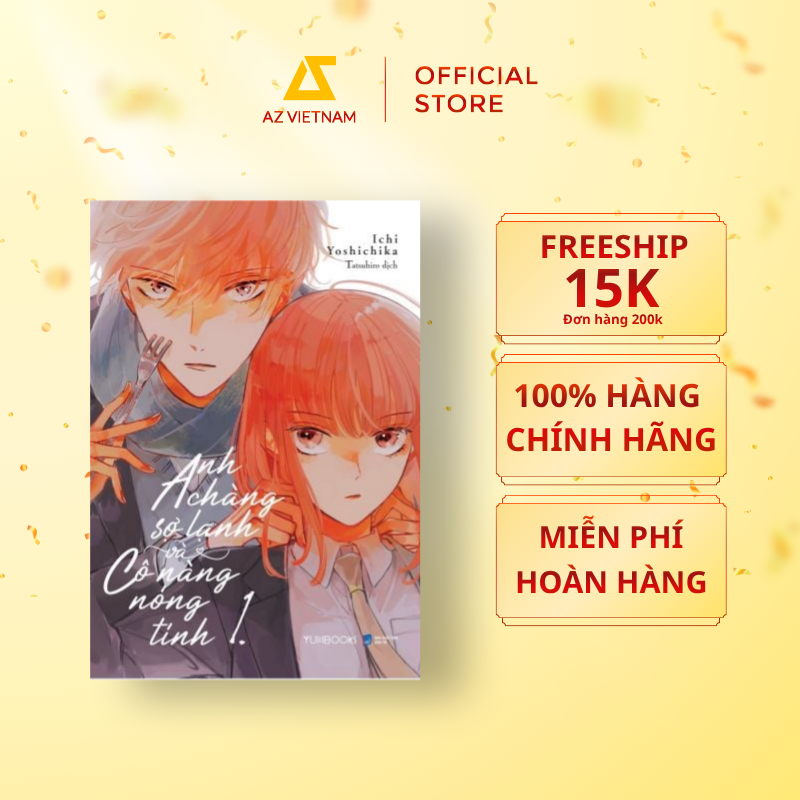  Sách - Anh Chàng Sợ Lạnh Và Cô Nàng Nóng Tính (Tập 1) 