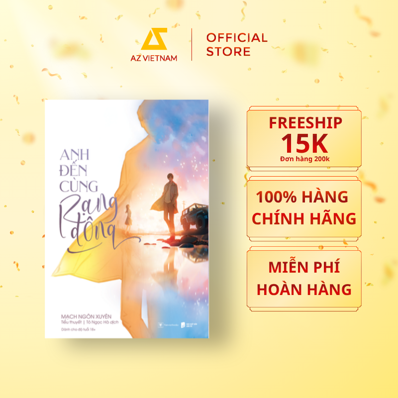  Sách - Anh Đến Cùng Rạng Đông 