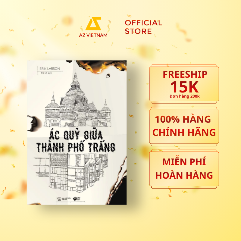  Sách - Ác Quỷ Giữa Thành Phố Trắng 