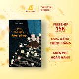  Sách - Đúng Thời Điểm, Hoa Sẽ Nở 