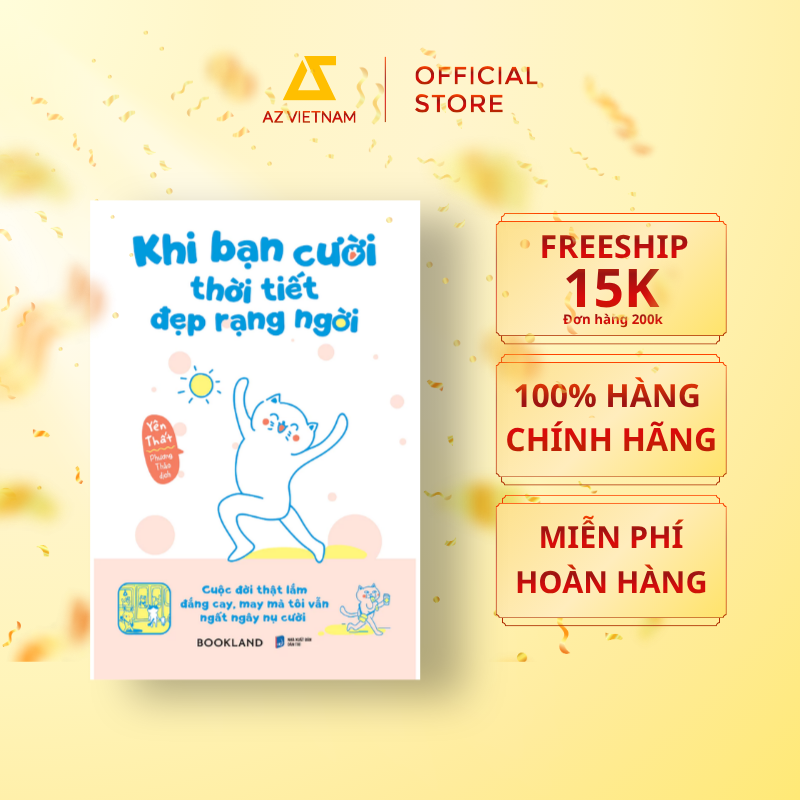  Sách - Khi Bạn Cười Thời Tiết Đẹp Rạng Ngời 