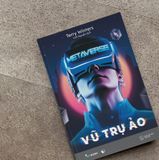  Sách - METAVERSE - Vũ Trụ Ảo 
