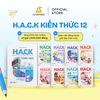  Bộ Sách Ôn Thi Tốt Nghiệp THPT 2027: H.A.C.K Kiến Thức 12 Toán, Văn, Anh, Lí, Hóa, Sinh, Sử, Địa, GDKTPL + Tặng Khóa Học Online Mẹo, Tips Tránh Bẫy Đề Thi Trị Giá 1 Triệu Đồng 
