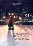  Sách - Tôi Từng Là Em Trai Của Một Hikikomori 