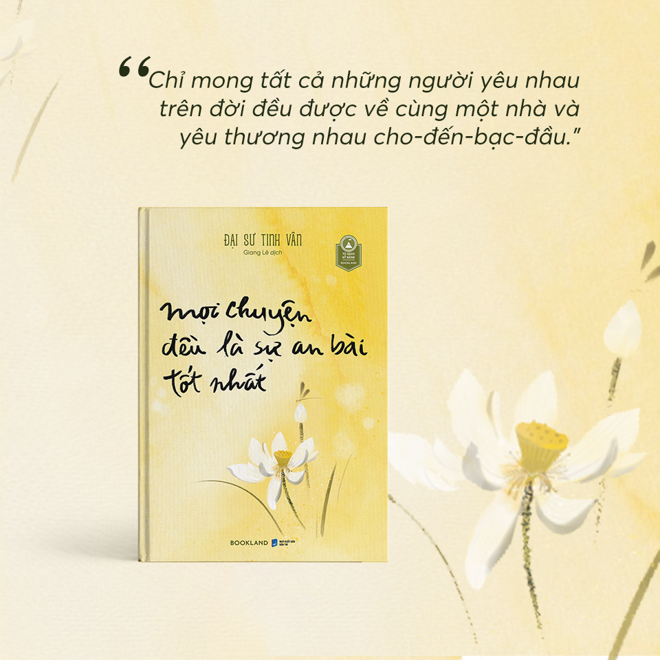  Sách - Mọi Chuyện Đều Là Sự An Bài Tốt Nhất 