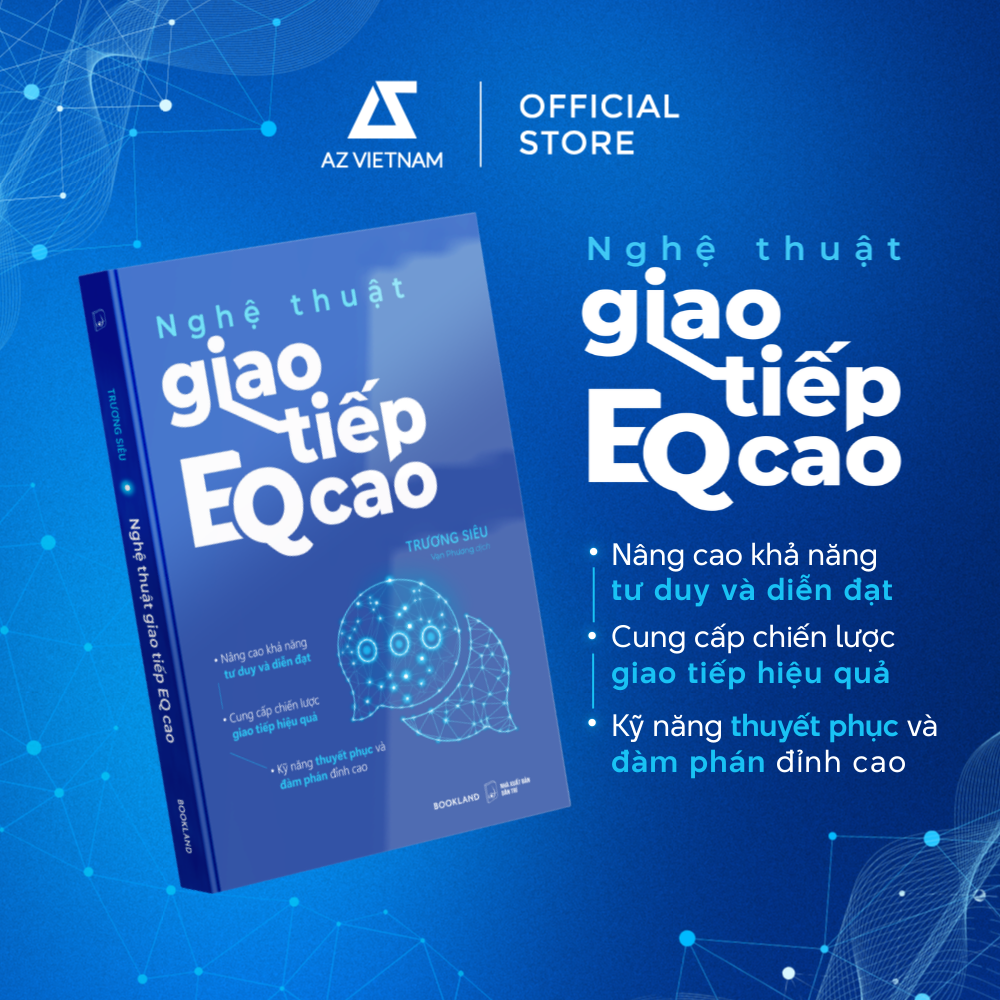  Sách - Nghệ Thuật Giao Tiếp EQ Cao 