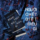  Sách - Người Chết Biết Điều Gì 