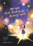  Sách - Một Ngày Bình Thường Để Thương Mình 