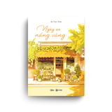  Sách - Ngày An Nắng Vàng 
