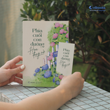  Sách - Phía Cuối Con Đường, Hoa Đang Nở 