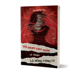  Sách - Tội Phạm Tâm Thần Và Những Lỗ Hổng Công Lý 