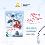  Sách - Ms. Chatterbox • Cô Nàng "Lắm Lời" (Tập 1) 