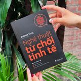  Sách - Nghệ Thuật Từ Chối Tinh Tế 