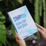  Sách - Chillax - Năng Lực Thư Giãn 