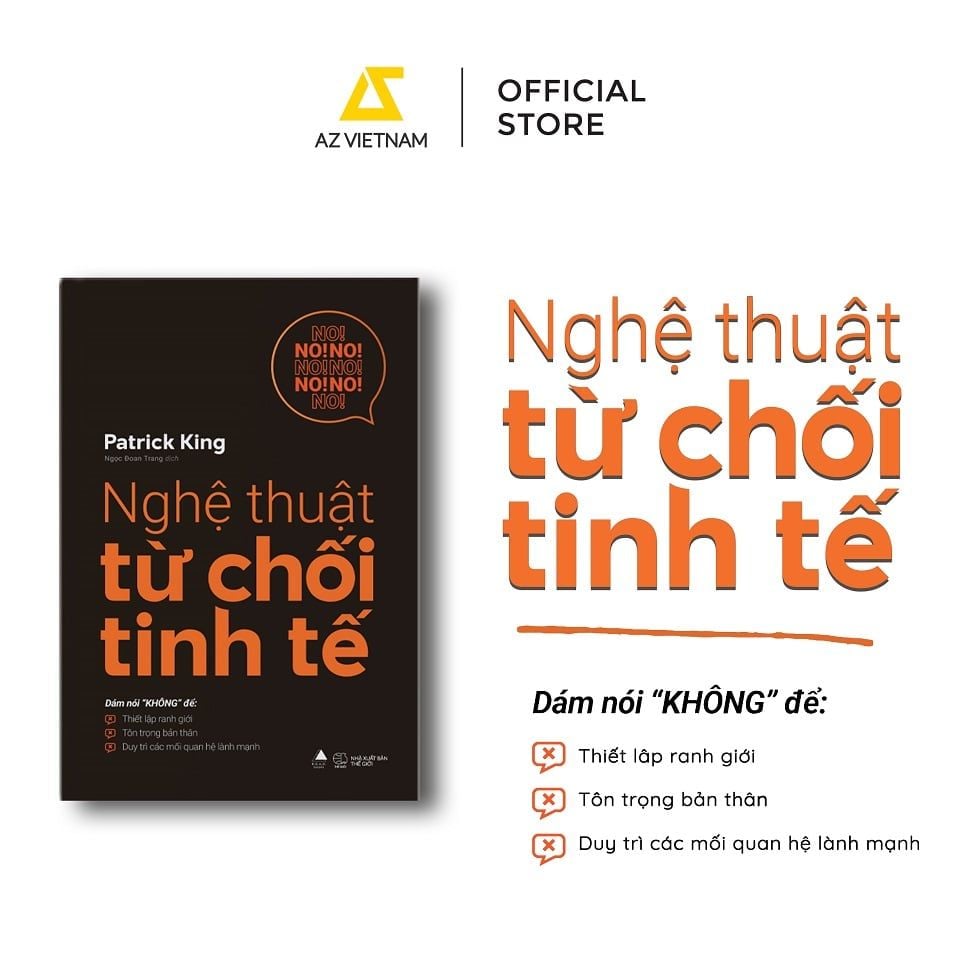  Sách - Nghệ Thuật Từ Chối Tinh Tế 