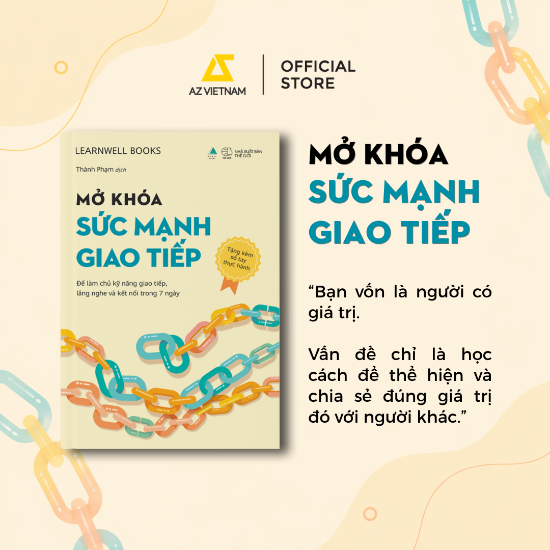  Sách - Mở Khóa Sức Mạnh Giao Tiếp (Tặng kèm sổ tay thực hành) 