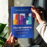  Sách - Tâm Trí Chúng Ta Thay Đổi Như Thế Nào 