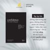  Sách - Confidence - Biết Mình Đáng Giá 
