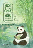  Sách - Combo Học Chữ Hán Qua Những Câu Chuyện 