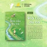  Sách - Địa Cầu Du Ca 