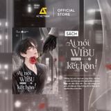  Sách - Ai Nói Wibu Không Thể Kết Hôn! (Tập 2) 