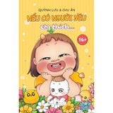  Sách - Nếu Có Người Yêu, Em Thích… 