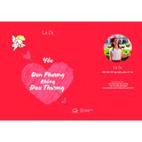  Sách - Yêu Đơn Phương Không Đau Thương 